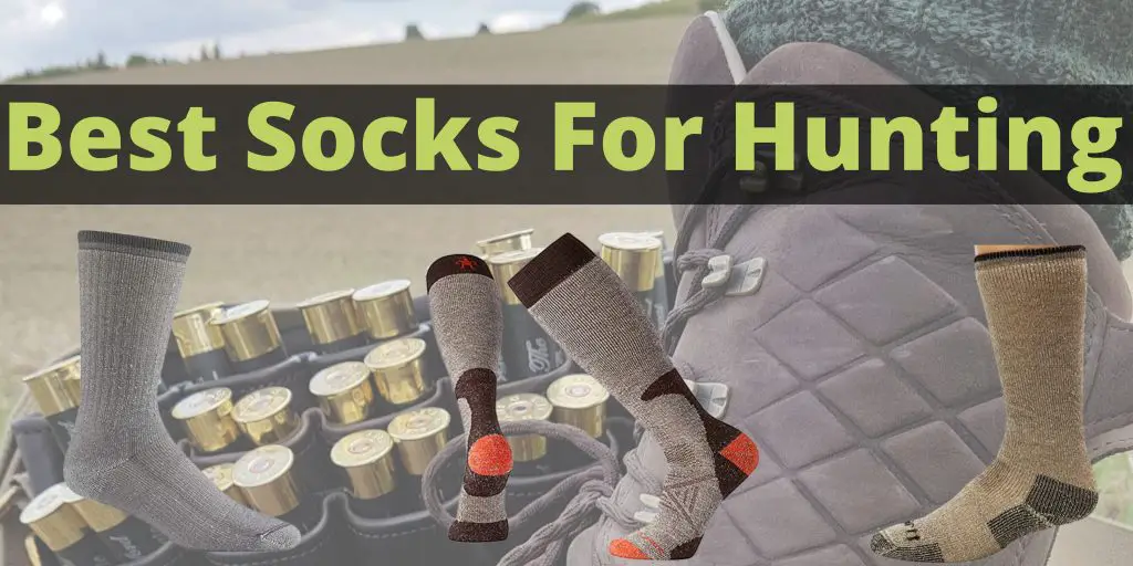 Best Socks For Hunting